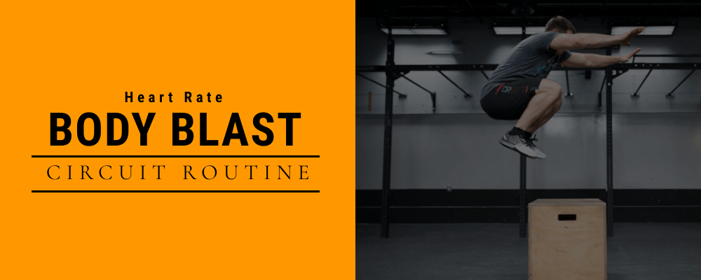 High Heart Rate Body Blast Circuit